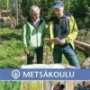 Metsäkoulu -kirja -Uittokalusto Kauppa metsakoulu